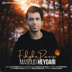 Masoud Heydari  –  Eshghe Paeezi